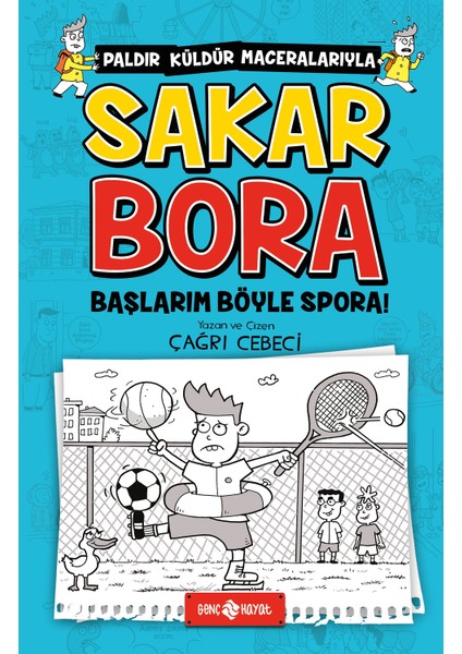 Başlarım Böyle Spora! / Sakar Bora 3 - Çağrı Cebeci