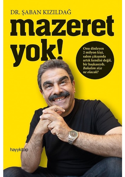 Mazeret Yok! - Şaban Kızıldağ