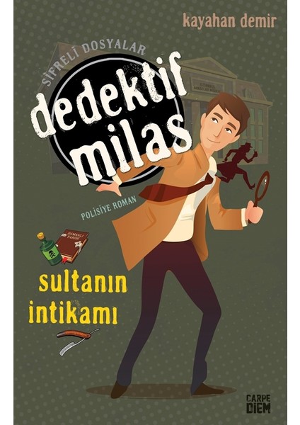 Sultanın İntikamı Dedektif Milas - Kayahan Demir
