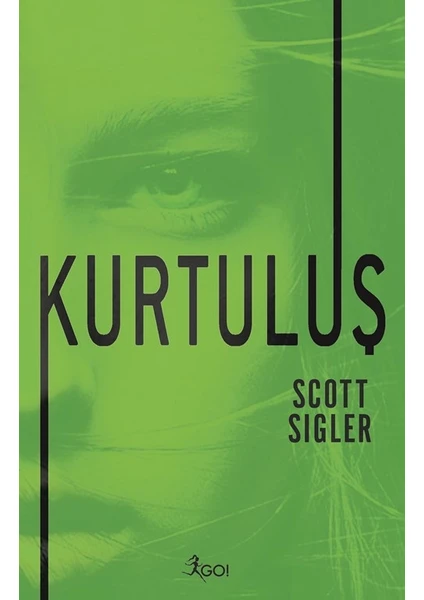 Kurtuluş - Scott Sigler