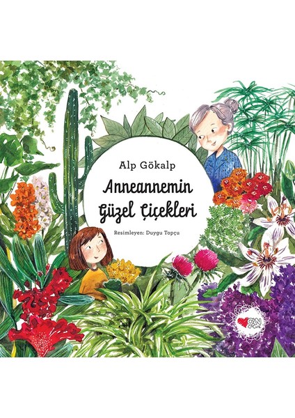 Anneannemin Güzel Çiçekleri - Alp Gökalp