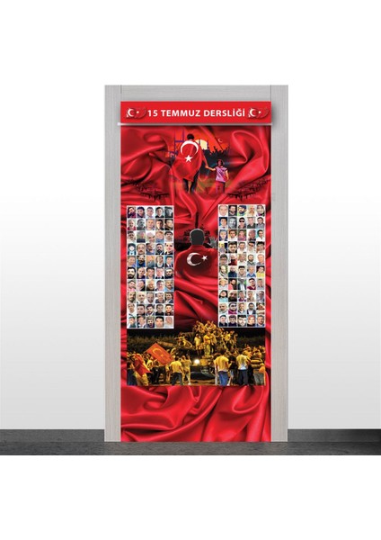 15 Temmuz Kapı Giydirme