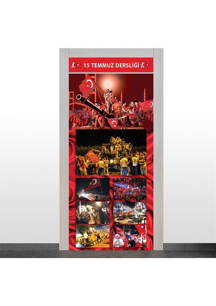 15 Temmuz Kapı Giydirme