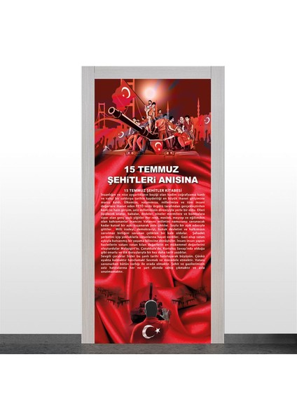 15 Temmuz Kapı Giydirme
