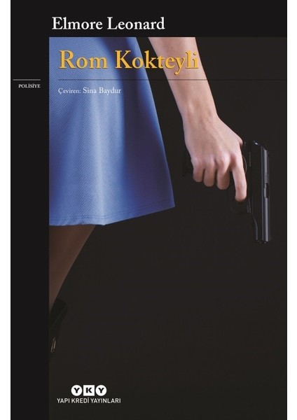 Rom Kokteyli - Elmore Leonard