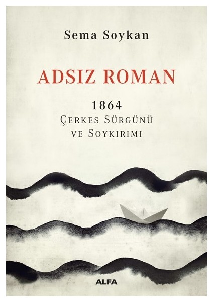 Adsız Roman 1864 - Sema Soykan