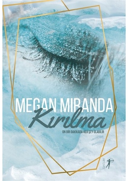 Kırılma - Megan Miranda
