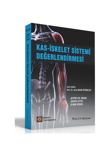 Kasiskelet Sistemi Değerlendirmesi - Jeffrey M. Gross