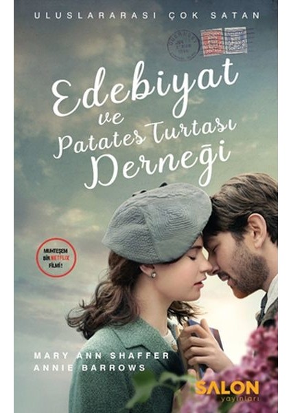 Edebiyat Ve Patates Turtası Derneği - Mary Ann Shaffer