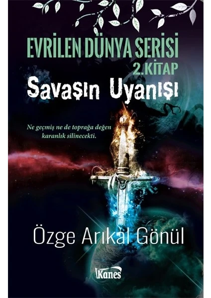 Savaşın Uyanışıevrilen Dünya Serisi 2.Kitap - Özge Arıkal Gönül