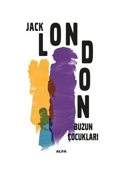 Buzun Çocukları - Jack London