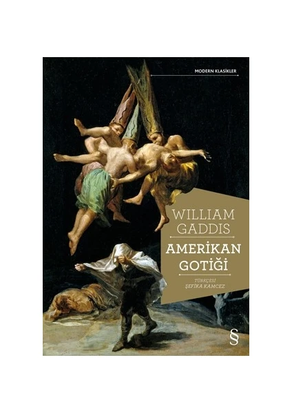 Amerikan Gotiği - William Gaddis