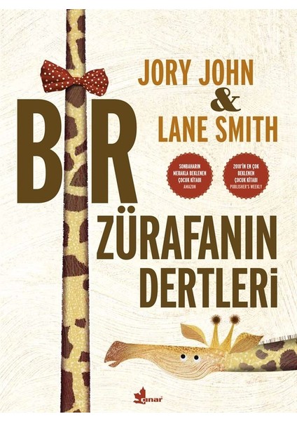 Bir Zürafanın Dertleri - Jory John;Lane Smith