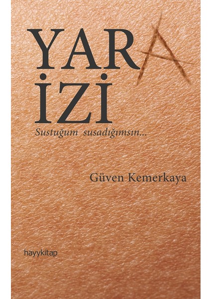 Yara İzi - Güven Kemerkaya