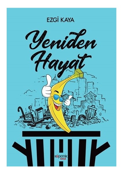 Yeniden Hayat - Ezgi Kaya