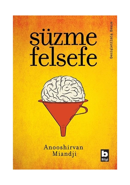 Süzme Felsefe - Anooshirvan Miandji