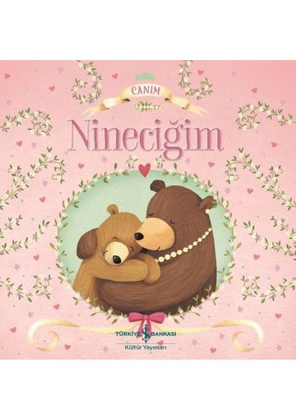 Canım Nineciğim - Melanie Joyce