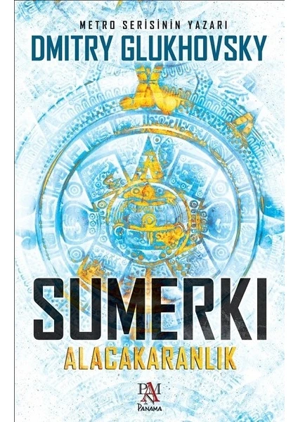 Sumerki - Alacakaranlık  - Dmitry Glukhovsky