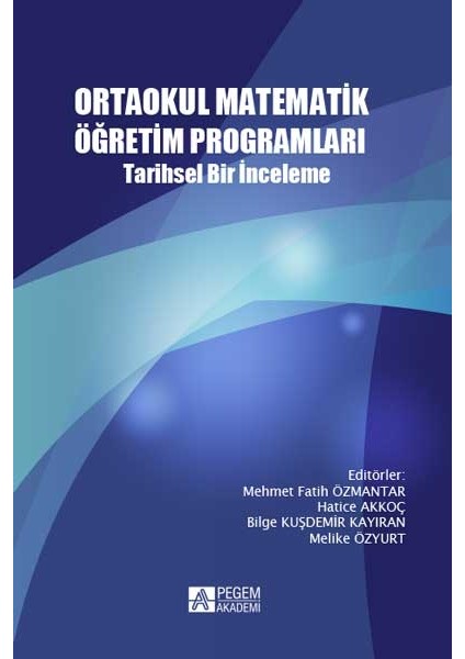 Ortaokul Matematik Öğretim Programlarıtarihsel Bir İnceleme