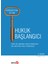 Hukuk Başlangıcı 1