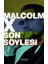 Son Söyleşi - Malcolm X 1