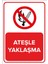 Ateşle Yaklaşma Levhası (Dekote Malzeme) 1