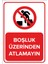 Boşluk Üzerinden Atlamayın Levhası (Dekote Malzeme) 1