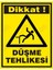 Dikkat Düşme Tehlikesi Levhası (Dekote Malzeme) 1