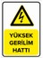Yüksek Gerilim Hattı Levhası (Dekote Malzeme) 1