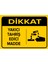 Dikkat Yakıcı Tahriş Edici Madde Levhası (Sac Malzeme) 1
