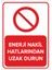 Enerji Nakil Hatlarından Uzak Durun Levhası (Sac Malzeme) 1