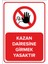 Kazan Dairesine Girmek Yasaktır Levhası (Sac Malzeme) 1