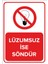 Lüzumsuz İse Söndür Levhası (Sac Malzeme) 1