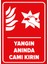 Yangın Anında Camı Kırın Levhası (Sac Malzeme) 1