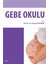 Gebe Okulu 1
