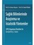 Sağlık Bilimlerinde Araştırma ve İstatistik Yöntemler SPSS Uygulama Örnekleri ile Genişletilmiş 2. Baskı 1