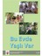 Bu Evde Yaşlı Var 1