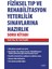 Fiziksel Tıp ve Rehabilitasyon Yeterlilik Sınavlarına Hazırlık Soru Kitabı 1