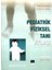 Pediatrik Fiziksel Tanı Atlası 1