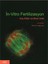 İn-Vitro Fertilizasyon 1