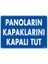 Uyarı Levhaları ''Panoların Kapaklarını Kapalı Tut'' Pvc 25*35 1