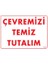 Uyarı Levhaları "Çevremizi Temiz Tutalım" Pvc 25*35 1