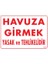 Uyarı Levhaları '"Havuza Girmek Yasak Ve Tehlikelidir'' Pvc 25*35 1