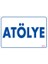 Uyarı Levhaları "Atölye" Pvc 17,5*25 1