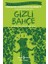 Gizli Bahçe (Kısaltılmış Metin) - Frances Hodgson Burnett 1