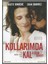 Kollarımda Kal (À Coeur Ouvert) DVD 1