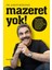 Mazeret Yok! - Şaban Kızıldağ 1