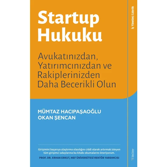 Startup Hukuku - Mümtaz Hacıpaşaoğlu - Okan Şencan