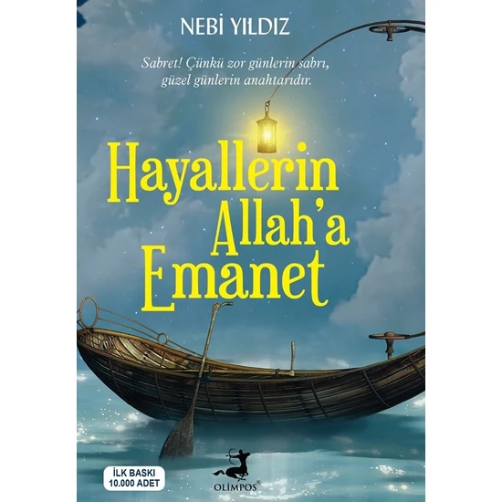 Hayallerim Allah’a Emanet - Nebi Yıldız