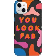 Gritty iPhone 13 Uyumlu Renkli Silikon You Look Fab Telefon Kılıfı